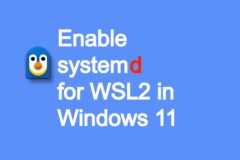 How to Enable Systemd For WSL2 in Windows 11